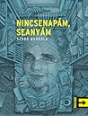 Nincsenapám, seanyám by Szabó Borbála