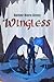 Wingless (Hollow Mountain Butterfly, #2)