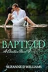 Baptized by Suzanne D. Williams
