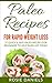 Paleo Recipes for Rapid Wei...