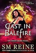 Cast in Balefire