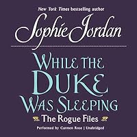 While the Duke Was Sleeping (The Rogue Files, #1)