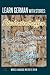 Learn German with Stories: Studententreffen Complete Short Story Collection for Beginners: Collection of 25 Modern and Classic Short Stories