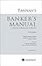Tannan’s Banker’s Manual- A Commentary on Banking Laws & Alli... by Tannan