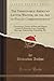 The Fashionable American Letter Writer, or the Art of Polite Correspondence: Containing a Variety of Plain and Elegant Letters on Business, Love, ... Friendship, &c (Classic Reprint)