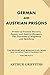 German and Austrian Prisons: Prisons of Prussia, Bavaria, Saxony and Austria-Hungary, The Fortresses