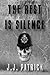 The Rest Is Silence by J.J. Patrick