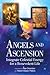 Angels and Ascension by Rae Chandran