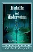 Eulalie and Washerwoman