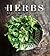 Herbs for Flavor, Health, and Natural Beauty