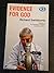 Evidence for God (Christian Evidence Series of Booklets)