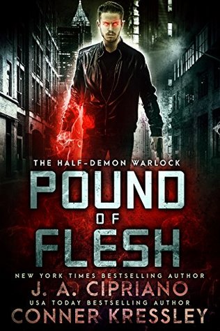 Pound of Flesh (Half Demon Warlock #1)