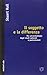 Il soggetto e la differenza. Per un'archeologia degli studi culturali e postcoloniali