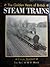 Golden Years of British Steam Trains