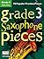 Grade 3 Alto Saxophone Pieces