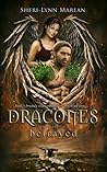 Dracones Betrayed by Sheri-Lynn Marean