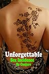 Unforgettable Sex...