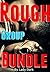 ROUGH Group BUNDLE by Lady Dark