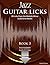 Jazz Guitar Licks by Gareth  Evans