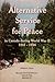 Alternative Service for Peace: In Canada during World War II: 1941-1946