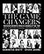 The Game Changers: Success Secrets From 40 Women At The Top