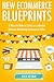 New E-Commerce Blueprints (...