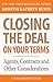 Closing the Deal...on Your Terms