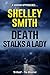 Death Stalks A Lady