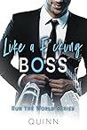 Like a F*cking Boss by Quinn