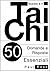 Questo è il Tai Chi - 50 Domande e Risposte Essenziali (Italian Edition)