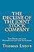 The Decline of the Joint Stock Company: The Problems and Opportunities for Investors