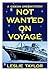 Not Wanted on Voyage