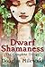 Dwarf Shamaness