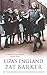 Liza's England by Pat Barker