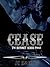 Cease (Bayonet Scars, #7)
