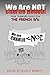 We Are NOT Charlie Hebdo!: Free Thinkers Question the French 9/11
