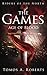 The Games: The Age of Blood (The Riders of the North Book 1)