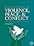 Encyclopedia of Violence, Peace, and Conflict