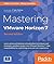 Mastering VMware Horizon 7