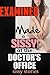 Sissy Stories: Examined: Made a Sissy at the Doctor's Office
