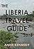 The Liberia Travel Guide 2016