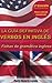 La guía definitiva de verbos en inglés ¡Segunda edición! (Fichas de gramática inglesa) (Spanish Edition)