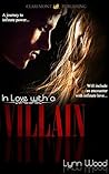 In Love with a Villain: (Clean Young Adult, Fantasy Romance)