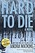 Hard to Die (Nowhere Series Book 1)