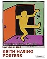 Keith Haring: Posters Keith Haring: Posters