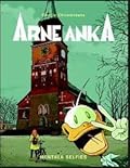 Arne Anka: Mentala selfies