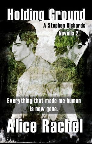Holding Ground: A Stephen Richards Novella 2 (Under Ground #2.5)