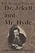 The Strange Case of Dr. Jekyll and Mr. Hyde