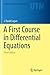A First Course in Differential Equations (Undergraduate Texts in Mathematics)