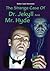 The Strange Case Of Dr. Jekyll And Mr. Hyde